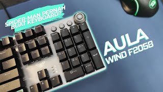 Keyboardnya Spiderman  Review Aula Wind F2058 [upl. by Rubliw28]