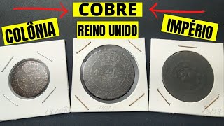 MOEDAS DE COBRE MOEDAS ANTIGAS DE COBRE MOEDA DE COBRE DO BRASIL COLÔNIA REINO UNIDO E IMPÉRIO [upl. by Mathews]