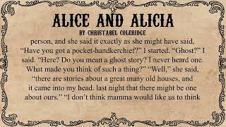 Alice and Alicia by Christabel Coleridge [upl. by Lipps244]