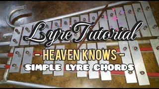 HEAVEN KNOWS  LYRE PLAYING amp TUTORIALS  ORANGE amp LEMONS  SIMPLE LYRE CHORDS [upl. by Koran]