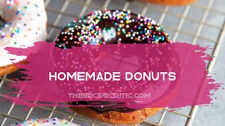 Homemade Donuts I The Recipe Critic [upl. by Sedaiuqlem]