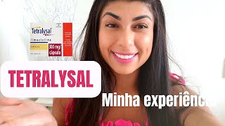 Minha experiência com o Tetralysal  Jana Fernandes [upl. by Adnirb32]