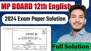 MP Board 12th English Paper Solution 2024 📢🔥 [upl. by Enahpets]