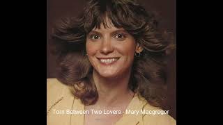 Torn Between Two Lovers  Mary MacGregor 1976 audio hq [upl. by Jerrilyn]