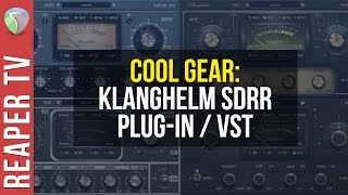 Cool Gear Demo  Klanghelm SDRR  Affordable Saturation Plugin [upl. by Shirleen]