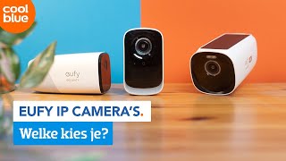 Eufy IP cameras dit zijn ze [upl. by Snow546]