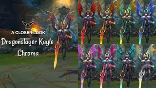 Dragonslayer Kayle Chromas All Forms [upl. by Cheng185]