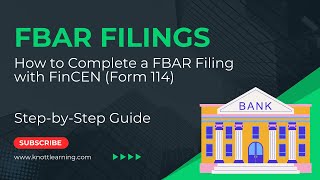 How to Fill Out FBAR Foreign Bank Account Report FinCEN Form 114 [upl. by Gisella]