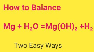 Mg  H2O MgOH2 H2 Balanced EquationMagnesiumWaterMagnesium oxide Balanced Equation [upl. by Enuj]