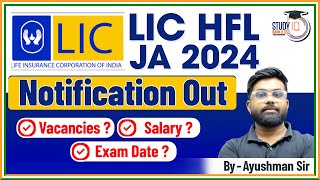 LIC Notification 2024  LIC HFL Junior Assistant Notification 2024  Salary  Vacancy  Exam Date [upl. by Arnst]