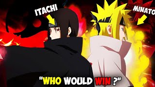 Minato VS Itachi  Who would WIN   Detail Analysis  Hindi [upl. by Venterea]