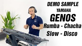 DEMO SAMPLE Dòng Đàn YAMAHA Genos  Style Rumba ChachaSlowDisco  THIỆN ORGAN [upl. by Edaw12]