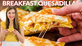 BREAKFAST QUESADILLAS  3 Easy Ways [upl. by Dayna4]