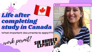 LIFE AFTER COMPLETING STUDY IN CANADA WHAT DOCUMENTS TO APPLY [upl. by Ringsmuth]