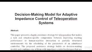 Decision Making Model for Adaptive Impedance Control of Teleoperation Systems [upl. by Julissa904]