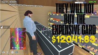 They Wont Buy The EXPENCIVE Card TCG Card Shop Simulator [upl. by Horatius]