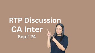 CA Inter RTP discussion Sept 24 Nitika Bachhawat cainter caexams [upl. by Florance765]