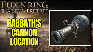 Elden Ring DLC Rabbaths Cannon Location [upl. by Yhtomiht]