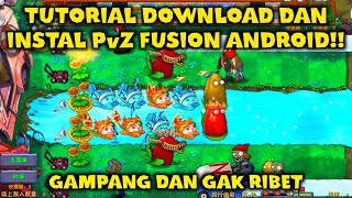 CARA DOWNLOAD GAME PLANTS VS ZOMBIES FUSION DI ANDROID [upl. by Spratt]