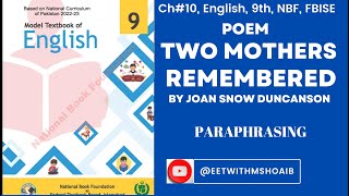 Ch10 Two Mothers Remembered  Joan Snow Duncanson Paraphrasing 9th NBF fbise english [upl. by Atekihc]