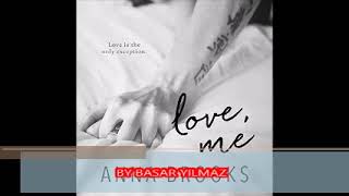 LOVE ME Audiobook Romance BEST SERİES [upl. by Girardo886]