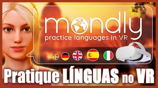 Mondly VR – Pratique Vários IDIOMAS no QUEST [upl. by Stephenson]