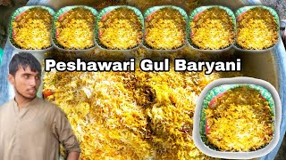 Peshawari Gul Baryani Recipe  Famous Peshawari Gul Baryani Recipe  Peshawar Street food [upl. by Swehttam518]