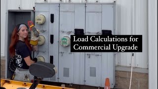 Load Calculations for a Commercial Service Upgrade [upl. by Sivet]