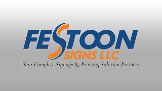 Festoon Signs  Your Complete Signage amp Printing Solution Partners [upl. by Mcdonald]