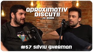 Silviu Gherman quotTrebuie doar sa belesti putin ochiiquot  Aproximativ Discutii cu Gojira  Podcast [upl. by Sehguh]