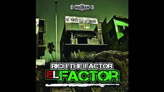 Rich The Factor  El Factor  legends  2017 [upl. by Radferd84]