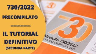 7302022 PRECOMPILATO  IL TUTORIAL DEFINITIVO [upl. by Nonnairb]