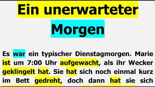 Ein unerwarteter Morgen mit Verben im Perfekt  Erzählung A2B1 hörenb1 hörena2 deutschb1 [upl. by Ober]