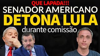 NA CARA NÃO Senador americano DETONA LULA durante comissão Chavista currupto e antiamericano [upl. by Akkina]