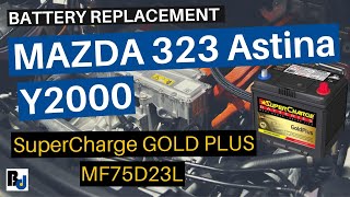 How to replace a car battery  MAZDA 323 Astina Y2000  SuperCharge GOLD PLUS MF75D23L [upl. by Fanchie762]