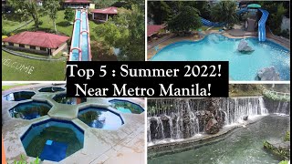 Top 5 Resorts Summer 2022 Near Metro Manila [upl. by Conners]