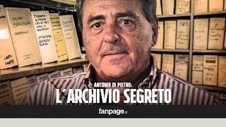 Nellarchivio segreto di Antonio Di Pietro quotNon sono riuscito ad arrestare il tempo che passaquot [upl. by Haran16]