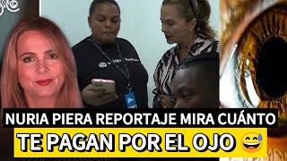 NURIA PIERA REVELA EL SECRETO DEL ESCÁNER DEL IRIS DEL OJO REPORTAJE QUE CIERRA LA EMPRESA [upl. by Priscilla]