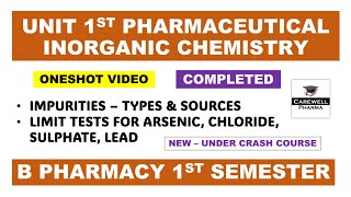 Unit 1 inorganic chemistry  Complete  pharmaceutical inorganic chemistry 1st semester  Carewell [upl. by Elleval]