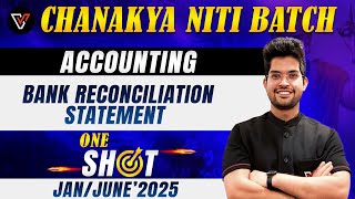 Bank Reconciliation Statement  One Shot CA Foundation Accounts Revision  BRS  CA Rishabh Rohra 🔥 [upl. by Ennahtur]