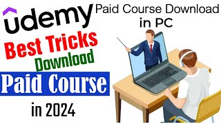 Best Tricks for Download Udemy Paid Courses in 2024  Rakhiklev raghavklev [upl. by Kurtzman]