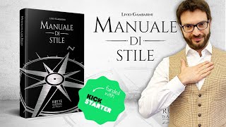 Il quotManuale di Stilequot di Rotte Narrative CAMPAGNA KICKSTARTER [upl. by Acinna]