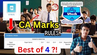 ✅ MAKAUT CA Marks Best of 4 ⁉️ Official Rules 😲 MAKAUT CA Internal Marks Calculation 🔥 [upl. by Haimorej391]