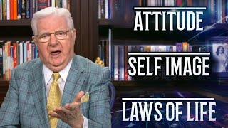 How to Understanding Attitude Self Image and the Laws of Life With Bob Proctor [upl. by Thirzi]