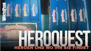 HeroQuest Heroen und wo ihr sie findet [upl. by Ahsenev349]