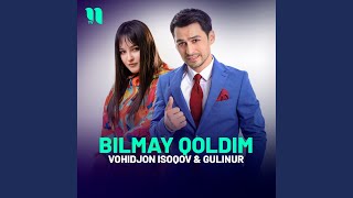 Bilmay qoldim [upl. by Zetram]