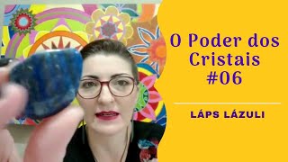 O PODER DOS CRISTAIS  LÁPIS LÁZULI [upl. by Rob]