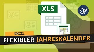 Excel Tutorial Erstelle einen flexiblen Jahreskalender [upl. by Hutchinson]