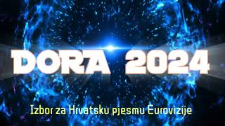 CROATIADORA 2024 Poslušajte sve pjesme i izvođače za hrvatsku pjesmu Eurovizije [upl. by Tallie]