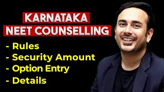 Karnataka NEET Counseling 2024 Rules and Regulations  Choice Filling  Detailed Explanation [upl. by Robbi]